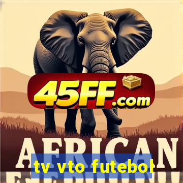 tv vto futebol